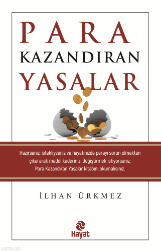 Para Kazandıran Yasalar İlhan Ürkmez