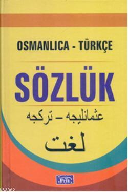 Parıltı Osmanlıca-Türkçe Sözlük Kolektif