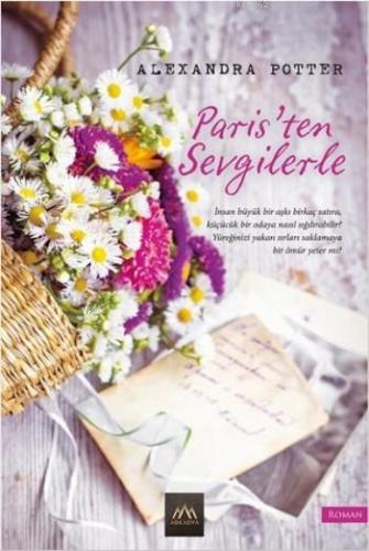 Paris'ten Sevgilerle Alexandra Potter