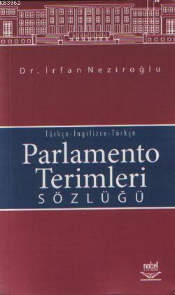 Parlamento Terimleri Sözlüğü İrfan Neziroğlu