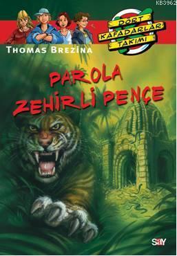 Parola Zehirli Pençe Thomas Brezina