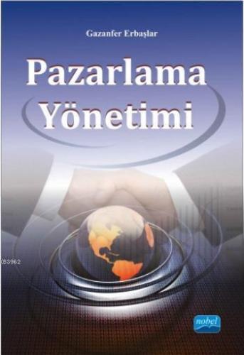 Pazarlama Yönetimi Gazanfer Erbaşlar