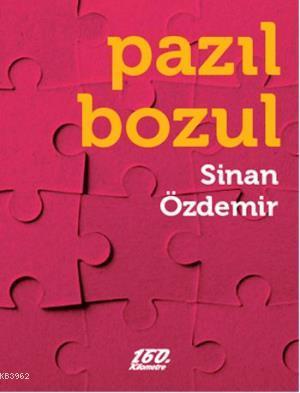 Pazıl Bozul Sinan Özdemir