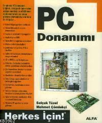 Pc Donanımı Selçuk Tüzel