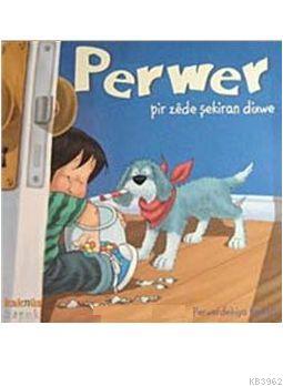 Perwer Pir Zede Şekerian Dixve Perwerdehiya Rewişti