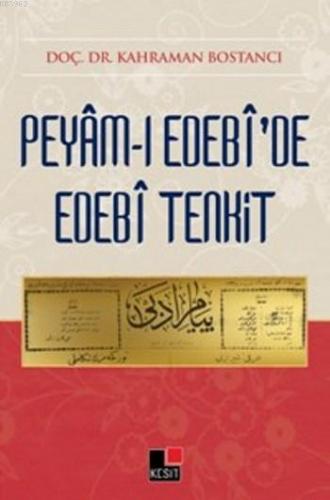 Peyam-ı Edebi'de Edebi Tenkit Kahraman Bostancı