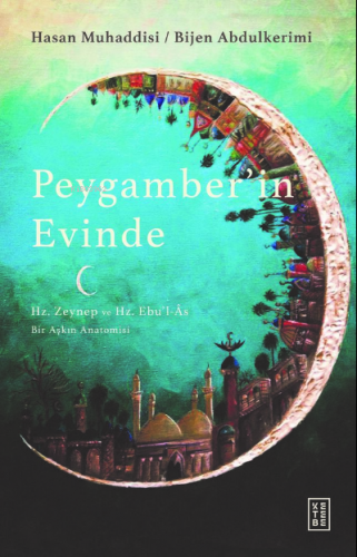 Peygamber’in Evinde Hasan Muhaddisi