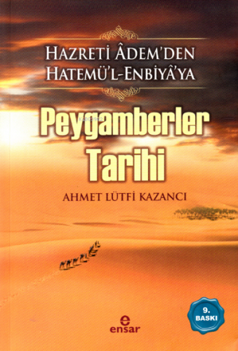 Peygamberler Tarihi Ahmet Lütfi Kazancı