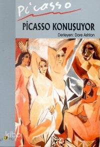 Picasso Konuşuyor Dore Ashton