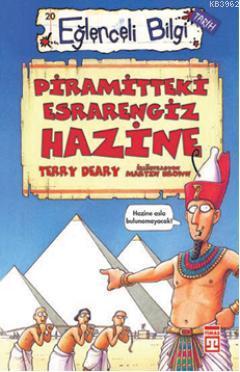 Piramitteki Esrarengiz Hazine Terry Deary