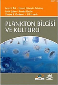 Plankton Bilgisi ve Kültürü Levent Bat