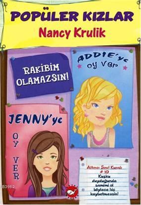 Popüler Kızlar 2; Rakibim Olamazsın! Nancy Krulik