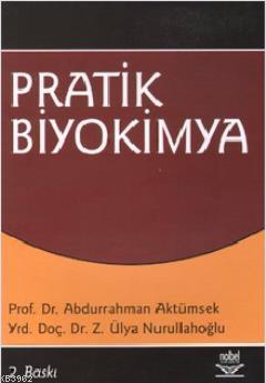 Pratik Biyokimya Abdurrahman Aktümsek