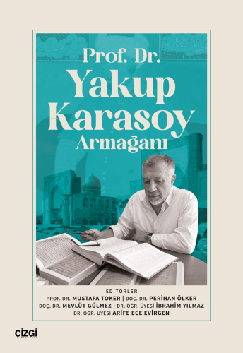 Prof. Dr.Yakup Karasoy Armağanı Mustafa Toker