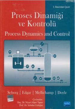 Proses Dinamiği ve Kontrolü / Process Dynamics And Control Kolektif