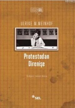 Protestodan Direnişe Ulrike M. Meinhof