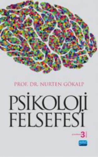 Psikoloji Felsefesi Nurten Gökalp