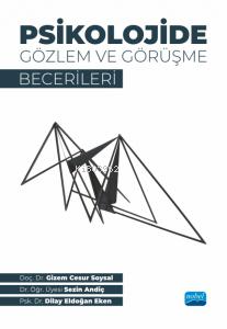 Psikolojide Gözlem ve Görüşme Becerileri Gizem Cesur-Soysal