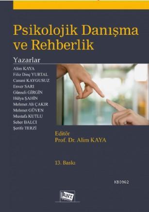 Psikolojik Danışma Ve Rehberlik Alim Kaya