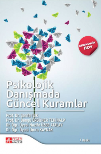 Psikolojik Danışmada Güncel Kuramlar-(Ekonomik Boy) Kolektif