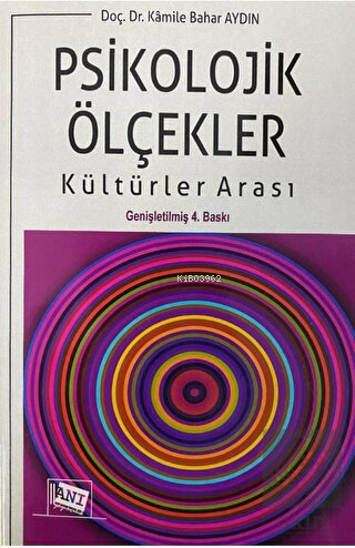 Psikolojik Ölçekler: Kültürler Arası Kamile Bahar Aydın