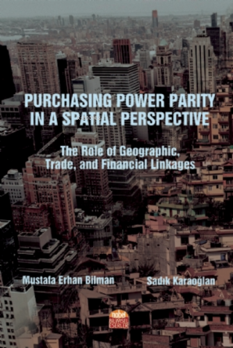 Purchasing Power Parity in a Spatial Perspective Mustafa Erhan Bilman