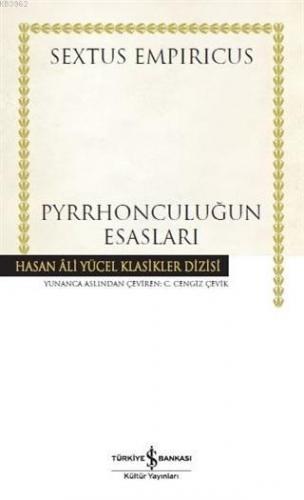 Pyrrhonculuğun Esasları Sextus Empiricus