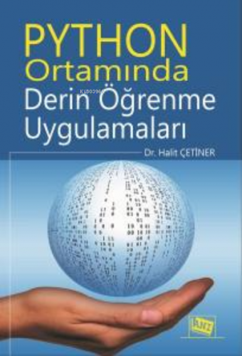 Python Ortamında Derin Öğrenme Uygulamaları Halit Çetiner