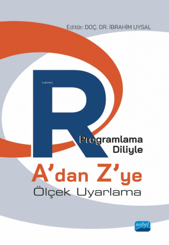 R Programlama Diliyle A’dan Z’ye Ölçek Uyarlama İbrahim Uysal