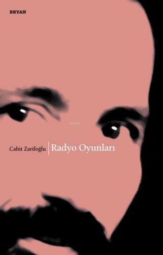 Radyo Oyunları Cahit Zarifoğlu