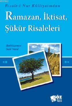 Ramazan, İktisat, Şükür Risaleleri (Cep Boy) Bediüzzaman Said Nursi