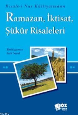 Ramazan, İktisat, Şükür Risaleleri (Cep Boy) Bediüzzaman Said Nursi