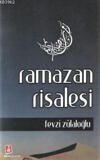 Ramazan Risalesi Fevzi Zülaloğlu