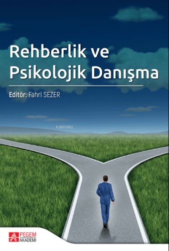 Rehberlik ve Psikolojik Danışma Fahri Sezer