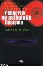 Rehberlik ve Psikolojik Danışma Rasim Bakırcıoğlu