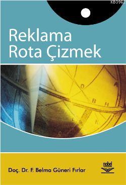 Reklama Rota Çizmek Belma Güneri Fırlar