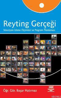 Reyting Gerçeği Başar Hatırnaz