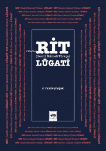 RİT Lügati C. Yakup Şimşek