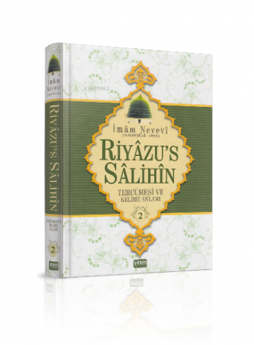 Riyazüs Salihin Tercümesi ve Kelime Anlamı 2. Cilt Kolektif