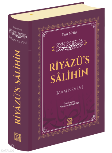 Riyâzü's-Sâlihîn İmam Nevevi