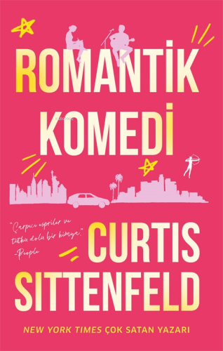 Romantik Komedi Curtis Sittenfeld