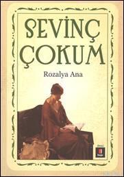 Rozalya Ana Sevinç Çokum