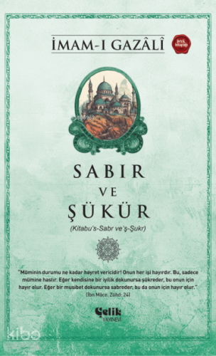 Sabır ve Şükür İmam Gazali