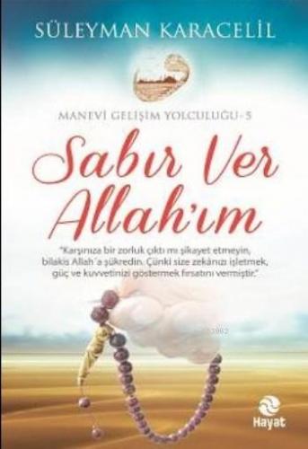 Sabır Ver Allah'ım Süleyman Karacelil