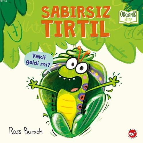 Sabırsız Tırtıl Ross Burach