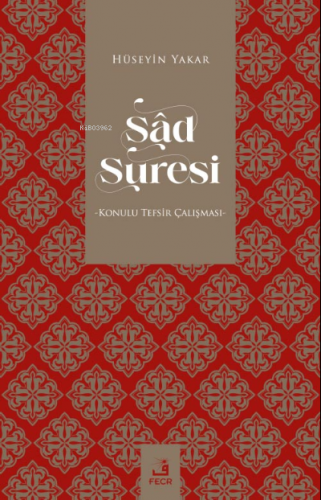 Sâd Suresi Hüseyin Yakar