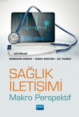 Sağlık İletişim -Makro Perspektif- Kolektif