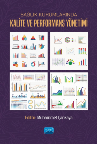 Sağlık Kurumlarında Kalite ve Performans Yönetimi Kolektif