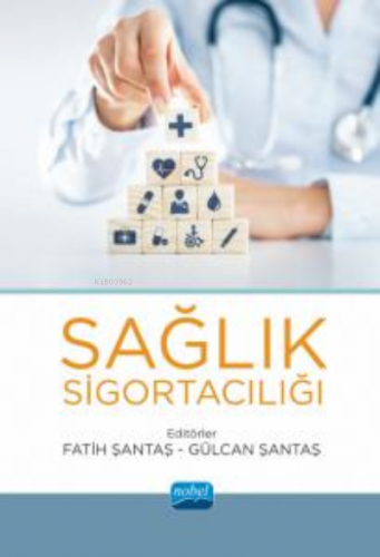 Sağlık Sigortacılığı Fatih Şantaş