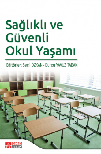 Sağlıklı ve Güvenli Okul Yaşamı Kolektif